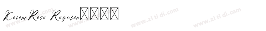KotoriRose Regular字体转换